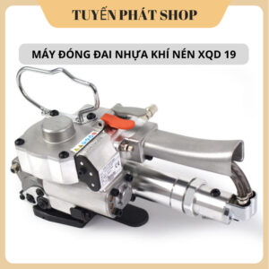 Máy Đóng Đai Nhựa Khí Nén XQD 19 Chính Hãng