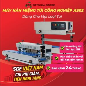 Máy Hàn Miệng Túi Liên Tục Công Nghiệp SGE AS02 Hàn Liên Tục Tốc Độ Cao Có In Ngày Tháng Tự Động
